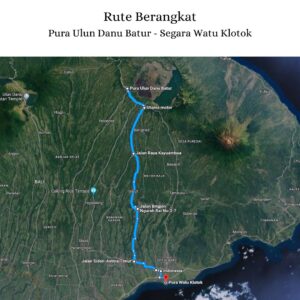 Rute Berangkat Melasti Bhatara Sakti Batur.
